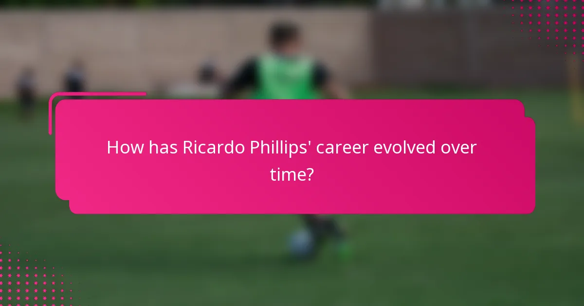 How has Ricardo Phillips' career evolved over time?